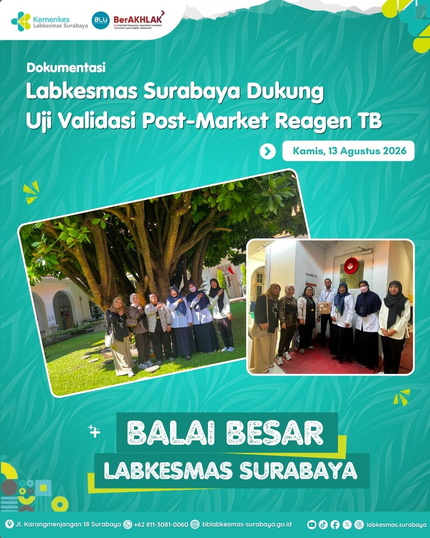 Labkesmas Surabaya Dukung Uji Validasi Post-Market Reagen TB